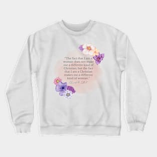 Different kind of woman Crewneck Sweatshirt